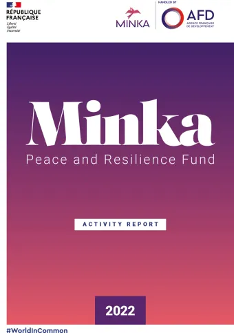 Minka, Peace and Resilience Fund activity report 2022